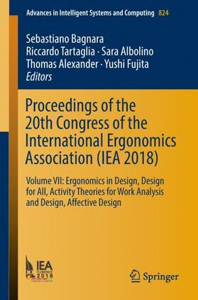 Proceedings of the 20th Congress of the International Ergonomics Association (IEA 2018)