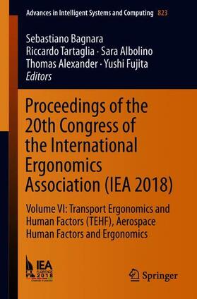 Proceedings of the 20th Congress of the International Ergonomics Association (IEA 2018)