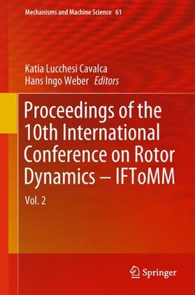 Proceedings of the 10th International Conference on Rotor Dynamics ¿ IFToMM