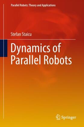 Dynamics of Parallel Robots