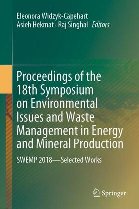 Proceedings of the 18th Symposium on Environmental Issues and Waste Management in Energy and Mineral Production