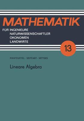 Seiffart, E: Lineare Algebra