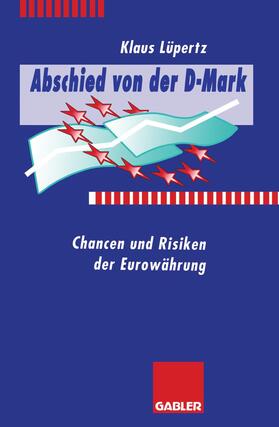 Abschied von der D-Mark