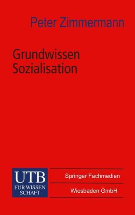 Grundwissen Sozialisation