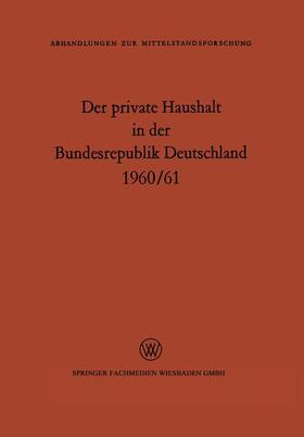 Der private Haushalt in der Bundesrepublik Deutschland 1960/61