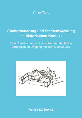 Stadterneuerung und Stadtentwicklung im historischen Kontext