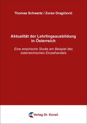 Aktualität der Lehrlingsausbildung in Österreich