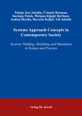 Systems Approach Concepts in Contemporary Society