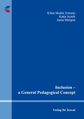 Inclusion – a General Pedagogical Concept