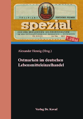 Ostmarken im deutschen Lebensmitteleinzelhandel