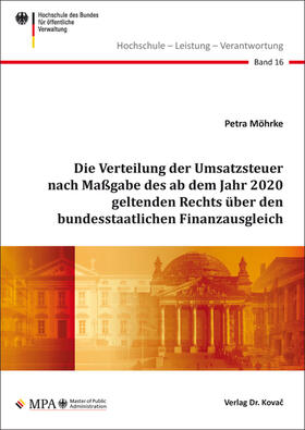 Die Verteilung der Umsatzsteuer nach Maßgabe des ab dem Jahr 2020 geltenden Rechts über den bundesstaatlichen Finanzausgleich