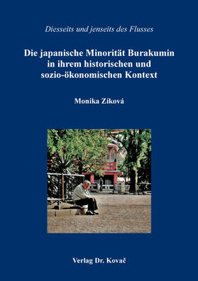 Die japanische Minorität Burakumin in ihrem historischen und sozio-ökonomischen Kontext