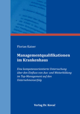 Managementqualifikationen im Krankenhaus