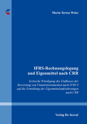 IFRS-Rechnungslegung und Eigenmittel nach CRR