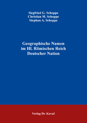 Geographische Namen im Hl. Römischen Reich Deutscher Nation