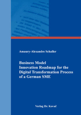 Business Model Innovation Roadmap for the Digital Transformation Process of a German SME