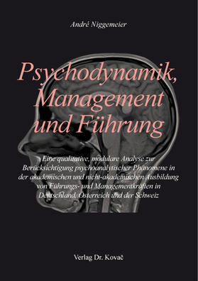 Psychodynamik, Management und Führung