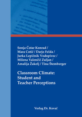 Classroom Climate: Student and Teacher Perceptions