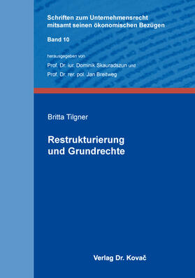 Restrukturierung und Grundrechte