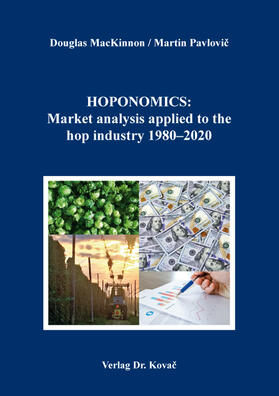 HOPONOMICS: Market analysis applied to the hop industry 1980–2020