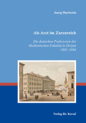 Als Arzt im Zarenreich