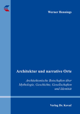 Architektur und narrative Orte