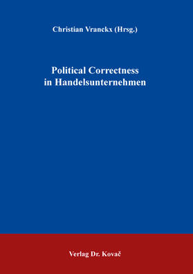 Political Correctness in Handelsunternehmen