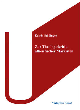 Zur Theologiekritik atheistischer Marxisten