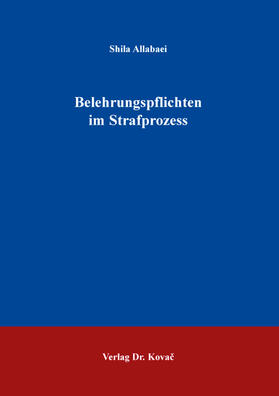 Belehrungspflichten im Strafprozess