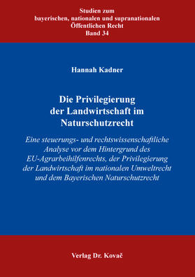 Die Privilegierung der Landwirtschaft im Naturschutzrecht