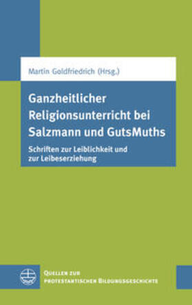 Ganzheitlicher Religionsunterricht bei Salzmann/GutsMuths