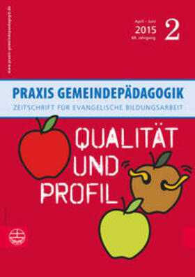 Praxis Gemeindepädagogik. Qualität und Profil