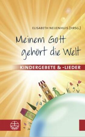 Meinem Gott gehört die Welt