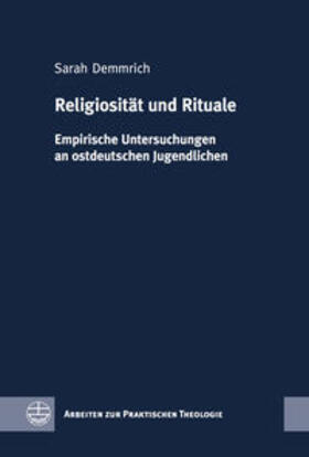 Religiosität und Rituale