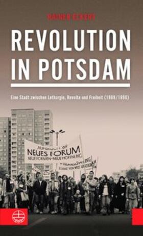 Eckert, R: Revolution in Potsdam