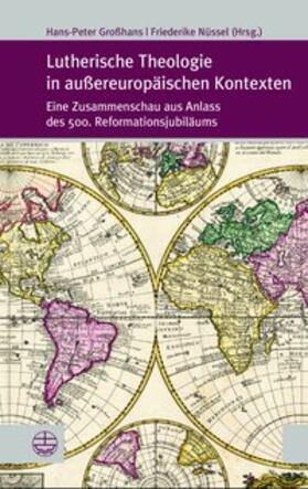 Lutherische Theologie in außereuropäischen Kontexten