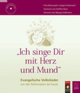 »Ich singe Dir mit Herz und Mund«