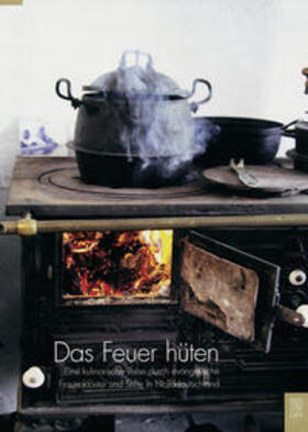 Das Feuer hüten