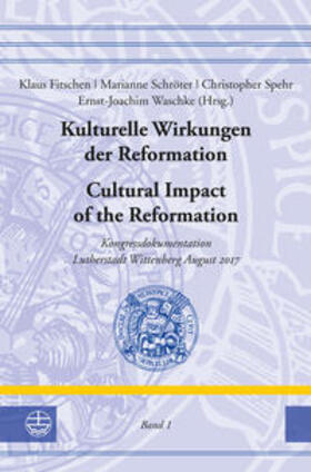 Kulturelle Wirkungen der Reformation 2017/1