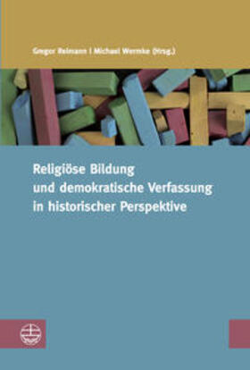 Religiöse Bildung und demokratische Verfassung in historisch