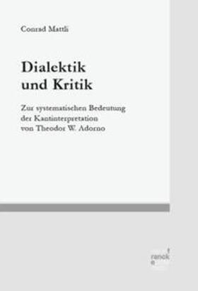 Dialektik und Kritik