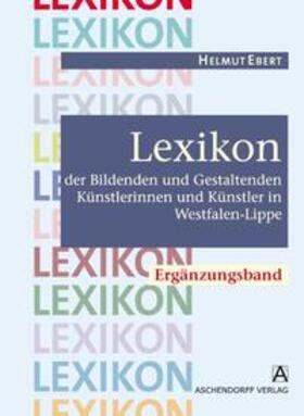 Lexikon der Bildenden und Gestaltenden Künstlerinnen und Künstler in Westfalen-Lippe