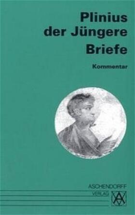 Briefe. Kommentar