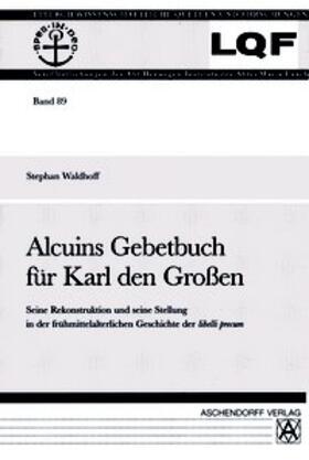 Alcuins Gebetbuch für Karl den Großen