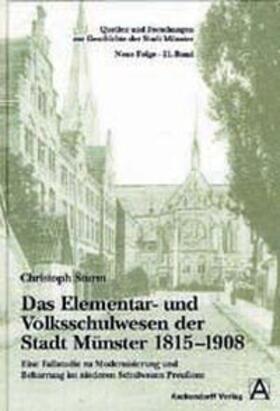 Das Elementar- und Volksschulwesen der Stadt Münster 1815-1908