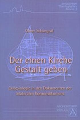 Der einen Kirche Gestalt geben