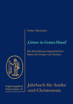 Baumann, N: Götter in Gottes Hand'