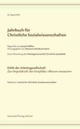 Jahrbuch für christliche Sozialwissenschaften / Ethik der Arbeitsgesellschaft. Zur Impulskraft der Enzyklika "Rerum novarum"