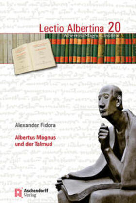 Fidora, A: Albertus Magnus und der Talmud