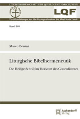 Benini, M: Liturgische Bibelhermeneutik